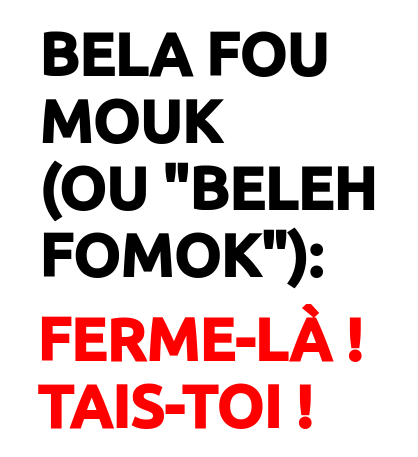 Bela Fou Mouk (Beleh Fomok) Def Traduction 