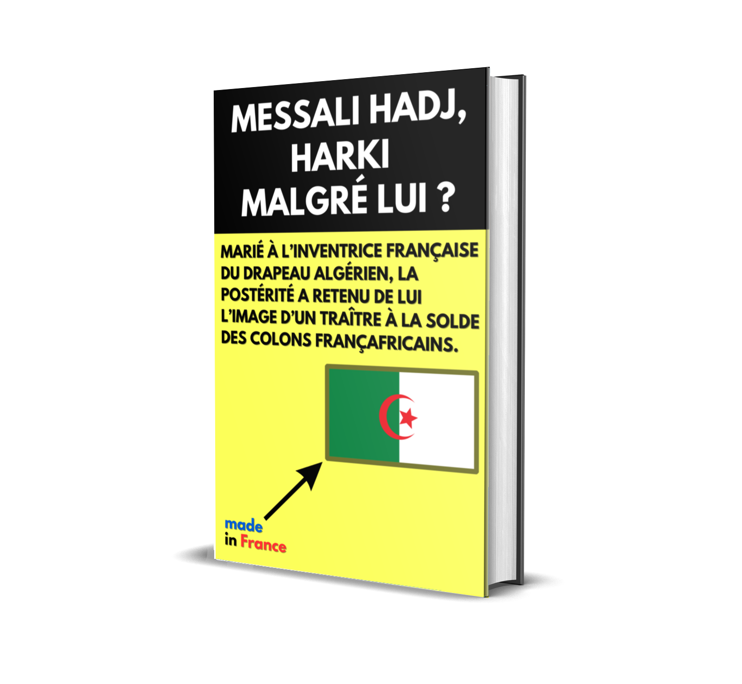 Messali Hadj Harki (malgré lui)