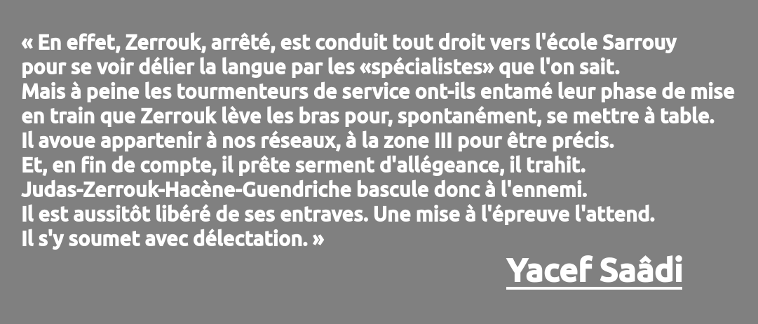 Citation de Yacef Saâdi au sujet de Hacène Guendriche