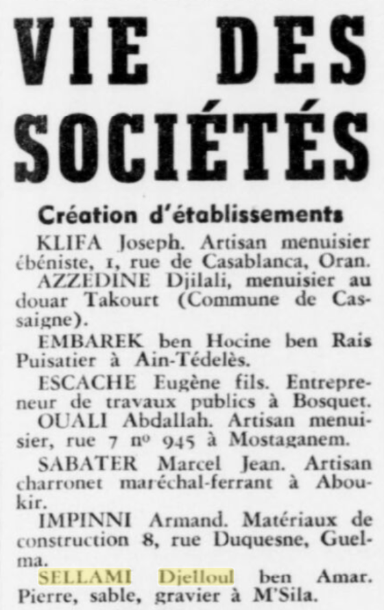 Le père de Madame Ben Bella s'appelle Djelloul Sellami, né à M'Sila